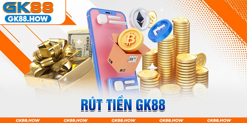 rút tiền gk88